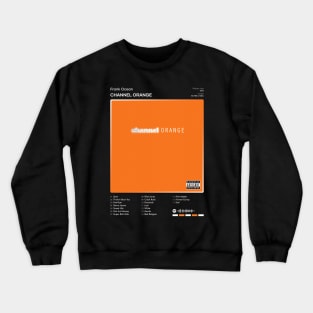 Frank Ocean - channel ORANGE Tracklist Album Crewneck Sweatshirt